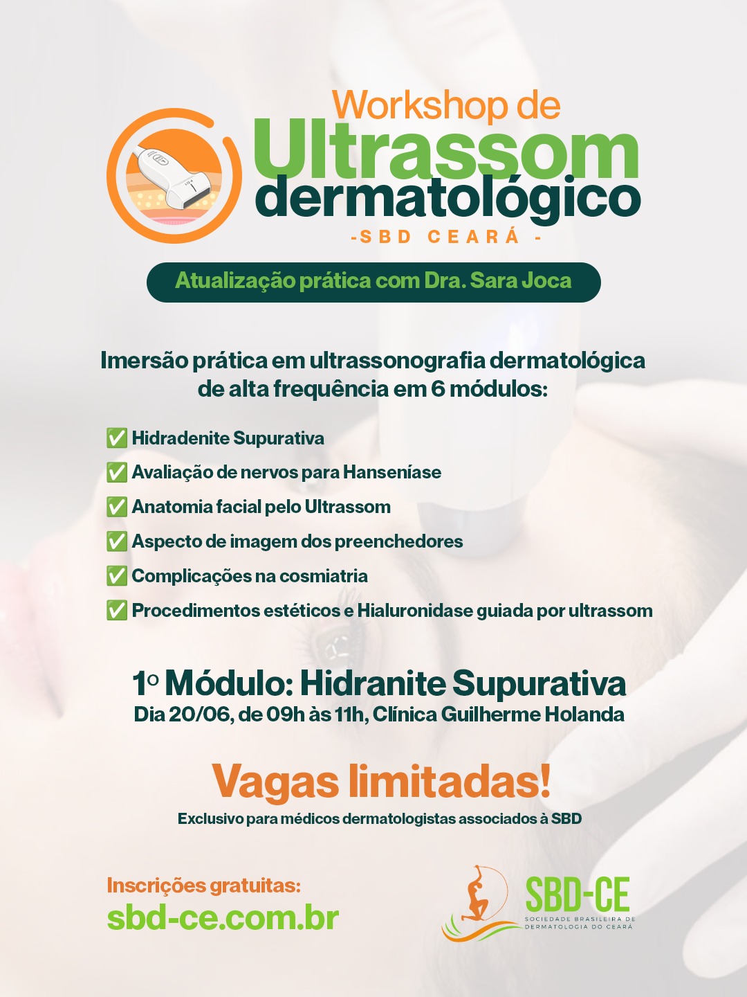 Workshop de Ultrassonografia Dermatológica de Alta Frequência!